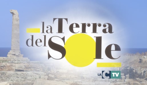 Viaggio nei luoghi e nella storia della Calabria, La Terra del sole sbarca su LaC Tv