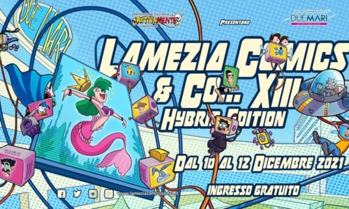 Lamezia Comics & Co torna in versione ibrida: eventi in presenza e online