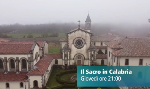 Fede e tradizioniLe telecamere di LaC nella Certosa di Serra San Bruno: questa sera torna il Sacro in Calabria
