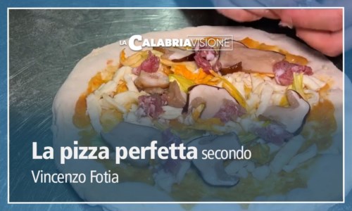 Un’esplosione di gusto: ecco La CalabriaVisione, la pizza del maestro Vincenzo Fotia dedicata a LaC