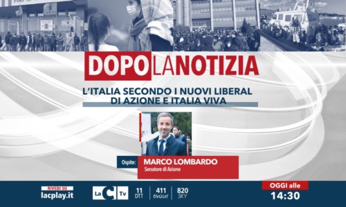 LaC TvL’Italia secondo i nuovi liberali di Azione e Iv: appuntamento alle 14.30 con Dopo la notizia