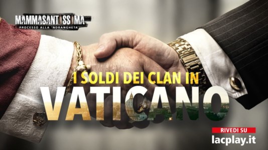 MammasantissimaIl pentito Fiume: «Il boss De Stefano portava i soldi in Vaticano vestito da prete. Clan e finanza dialogano grazie alle logge deviate»