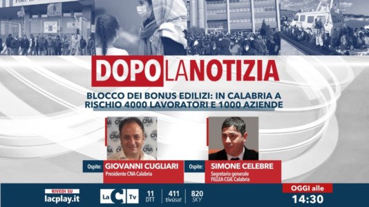 Nuova puntataBlocco superbonus, in Calabria a rischio 4mila lavoratori e mille aziende: ne parleremo a Dopo la Notizia