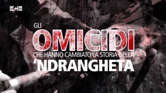 MammasantissimaStragi e omicidi che hanno cambiato la storia della ’ndrangheta in Calabria