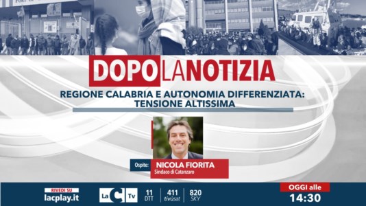 I format di LaCRegione Calabria e Autonomia differenziata, tensione altissima: focus a Dopo la notizia