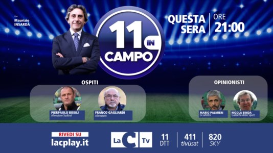 I nostri formatPierpaolo Bisoli e Franco Gagliardi ospiti della nuova puntata di “11 in campo”: oggi alle 21 su LaC Tv