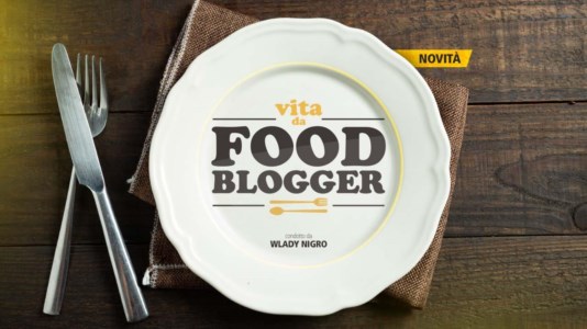 Al viaVita da food blogger, ai nastri di partenza il nuovo format LaC dedicato alla cucina