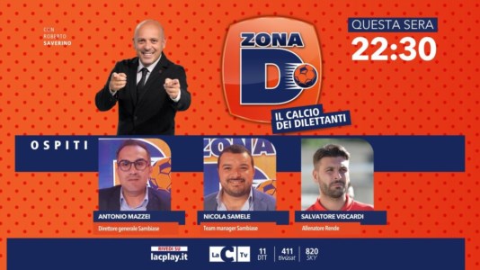 Nuova puntataIl calcio dilettantistico in campo su LaC Tv: Salvatore Viscardi, Antonio Mazzei e Nicola Samele ospiti di Zona D