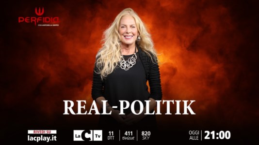 I nostri formatStasera su LaC Tv torna Perfidia con una puntata speciale: va in scena la Real-Politik