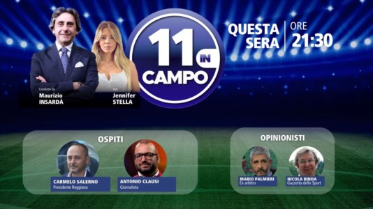 LaC Tv11 in Campo, il patron della Reggiana Carmelo Salerno tra gli ospiti della nuova puntata: appuntamento alle 21.30