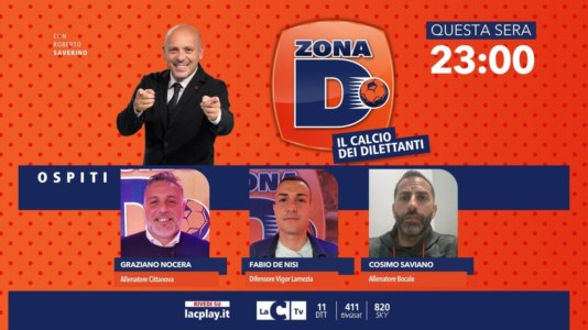 I nostri formatGli allenatori Graziano Nocera e Cosimo Saviano ospiti di Zona D: appuntamento alle 23 su LaC Tv