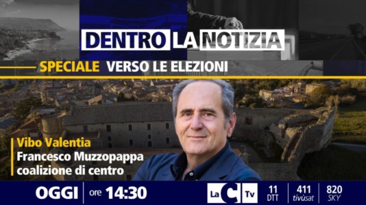 LaC TvComunali a Vibo Valentia, a Dentro la Notizia l&rsquo;intervista al candidato di centro Francesco Muzzopappa
