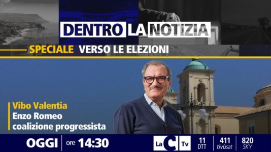 LaC TvComunali a Vibo Valentia, a Dentro la Notizia l&rsquo;intervista al candidato della coalizione progressista Enzo Romeo - DIRETTA