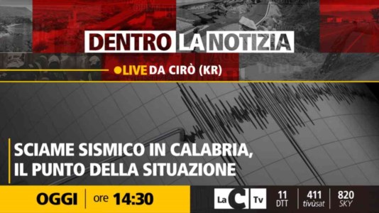 Nuova puntataLo sciame sismico in Calabria fa paura, è giusto preoccuparsi? Il punto a Dentro la Notizia