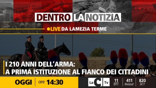LaC TvL’Arma dei carabinieri compie 210 anni, le celebrazioni in Calabria al centro della nuova puntata di Dentro la Notizia