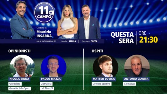 Nuova puntataIl direttore sportivo della Juve Stabia Matteo Lovisa ospite di 11 in campo: appuntamento alle 21.30 su LaC Tv