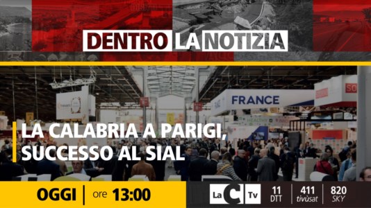 Nuova puntataIl trionfo dell’agroalimentare calabrese al Sial di Parigi: a Dentro la notizia l’assessore regionale Gianluca Gallo