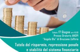 “Tutela del risparmio, repressione penale e stabilità del sistema finanziario”: il convegno a Bruzzano Zeffirio