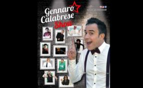 Il Gennaro Calabrese show raddoppia a Roccella e Reggio Calabria