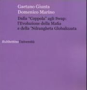 'Ndrangheta, Laratta: ‘dalla coppola agli swap’