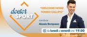 Doctor Sport – “Welcome Home Tonno Callipo”